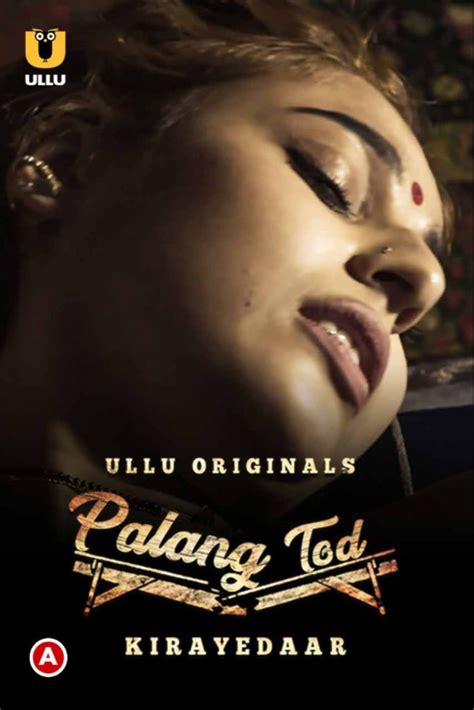 aunty ki sexy|Palang Tod (Ullu Web Series): Videos, Episodes, Cast, And